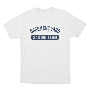 Basement Yard Sailing Team Unisex T Shirt White