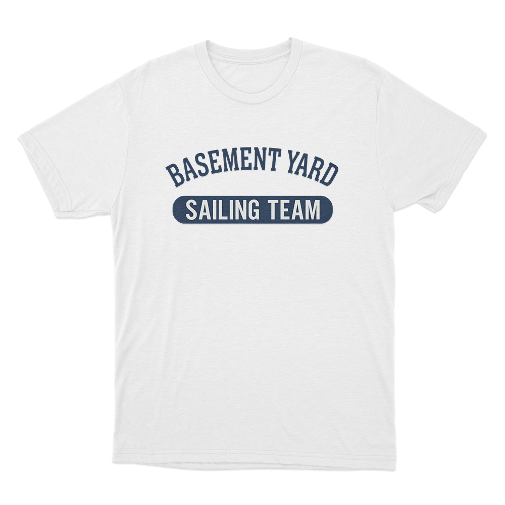Basement Yard Sailing Team Unisex T Shirt White Basement Yard Sailing Team Unisex T Shirt White