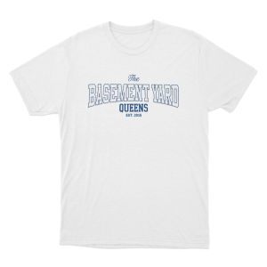 The Basement Yard Queens Est. 2015 Unisex T Shirt White
